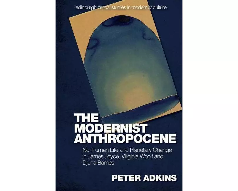 The Modernist Anthropocene