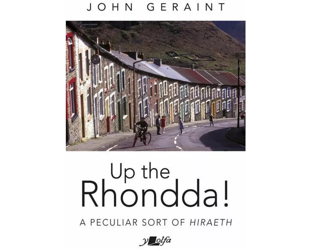 Up the Rhondda!
