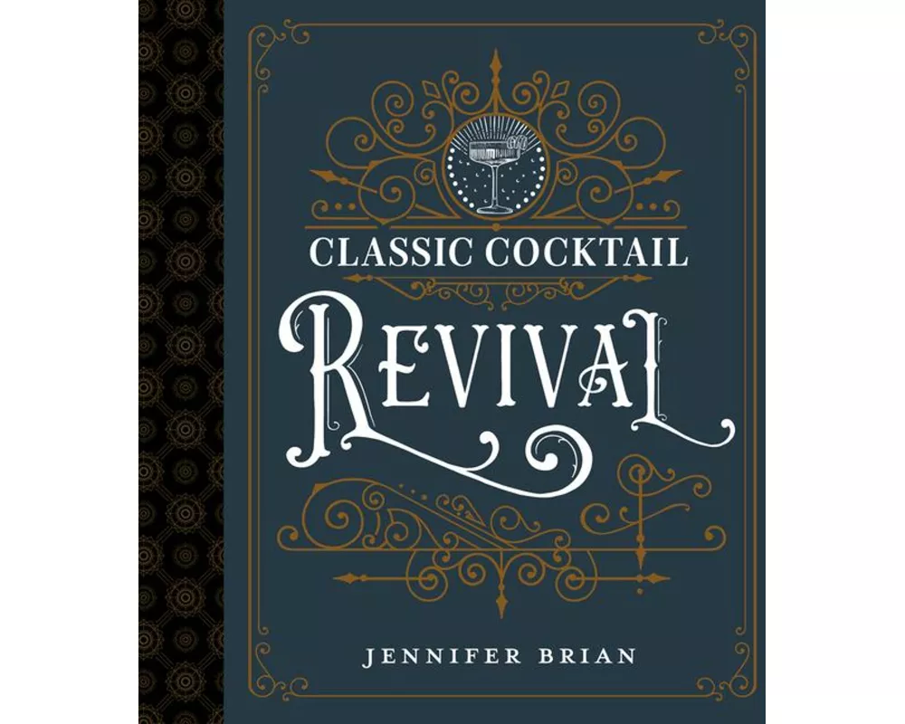 Classic Cocktail Revival