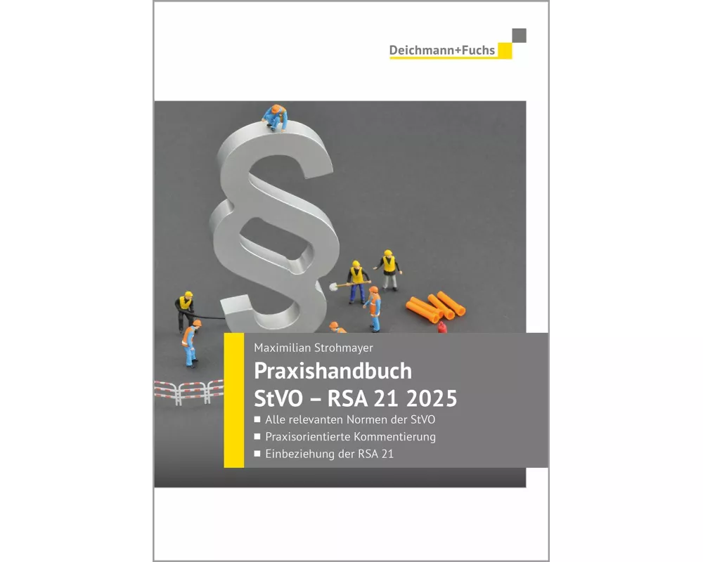Praxishandbuch StVO - RSA 21 Ausgabe 2025