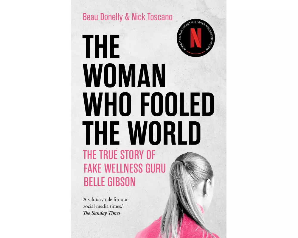 The Woman Who Fooled The World