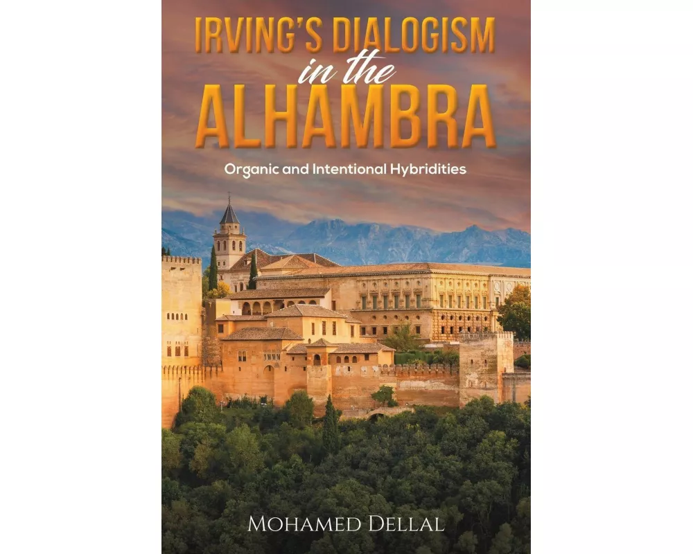 Irving’s Dialogism in the Alhambra