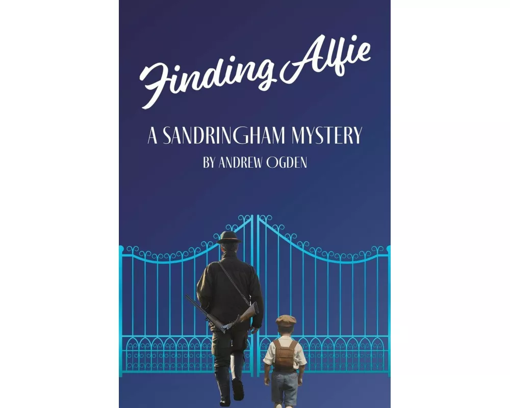Finding Alfie: A Sandringham Mystery