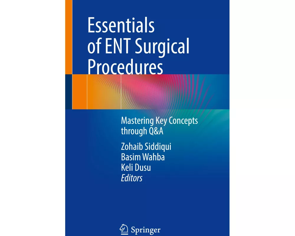 Essentials of ENT Surgical Procedures