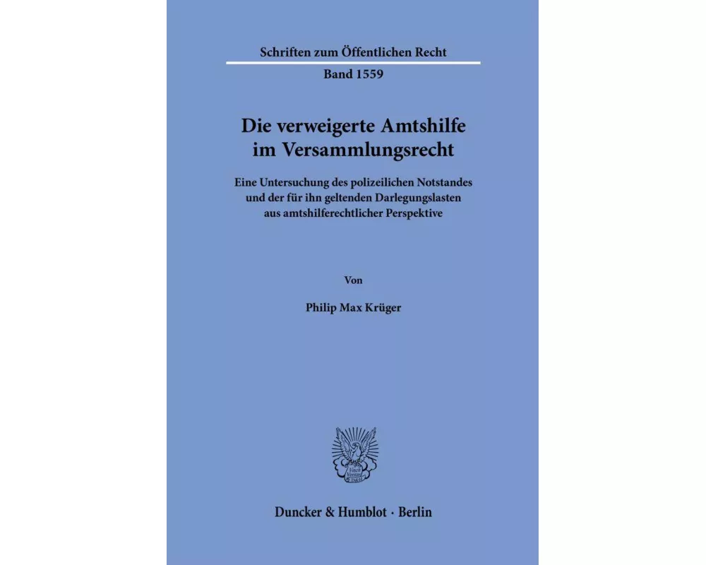 Die verweigerte Amtshilfe im Versammlungsrecht