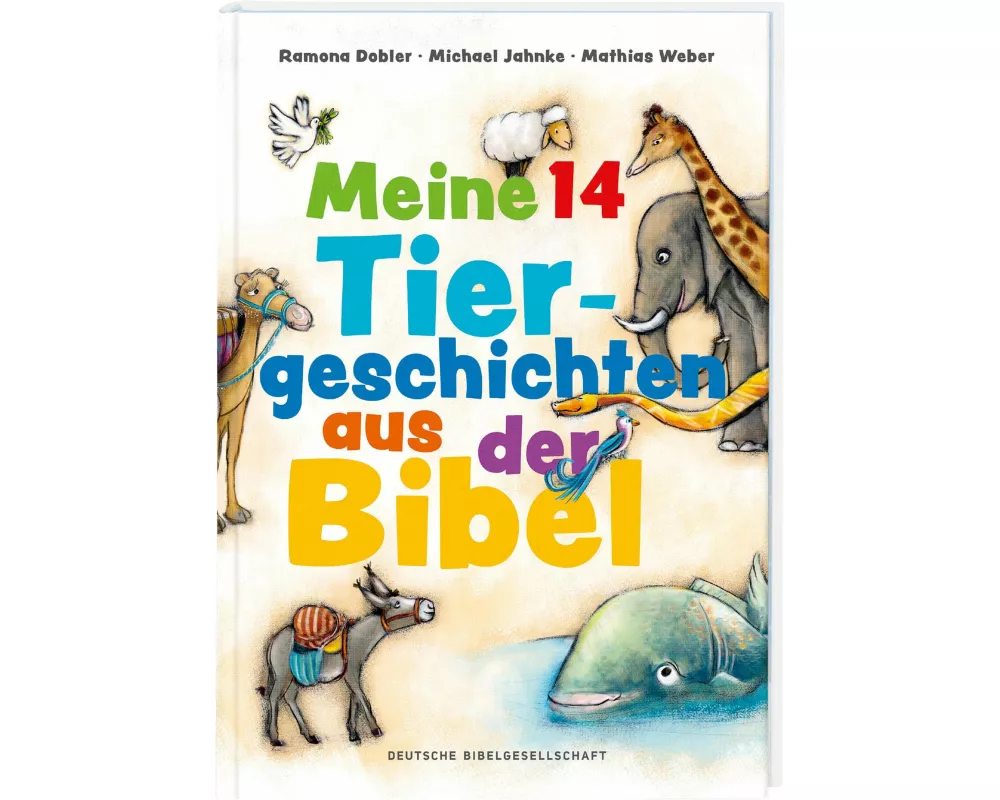Meine 14 Tiergeschichten aus der Bibel