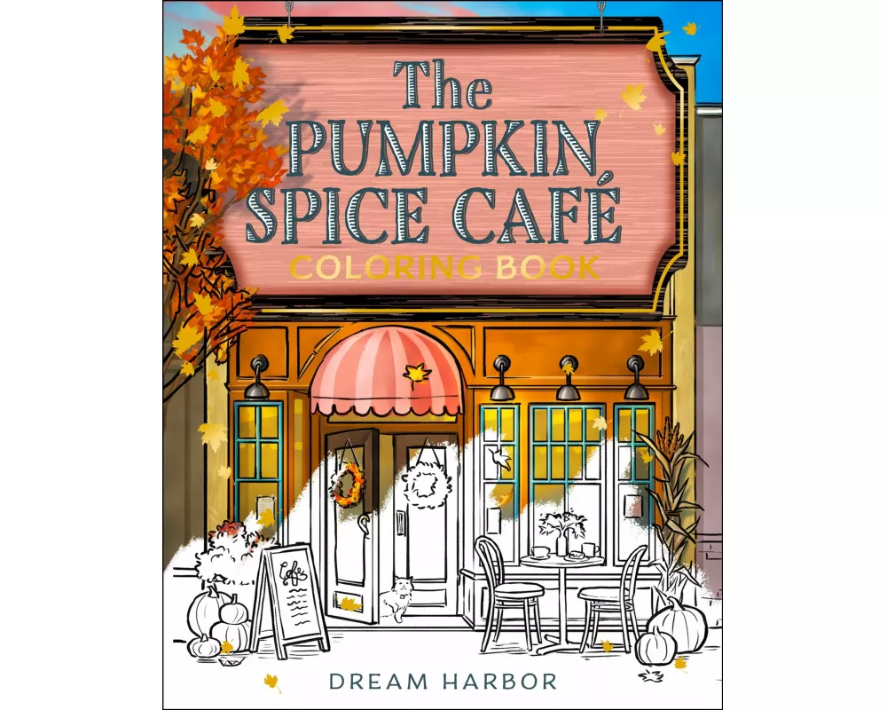 The Pumpkin Spice Café Coloring Book