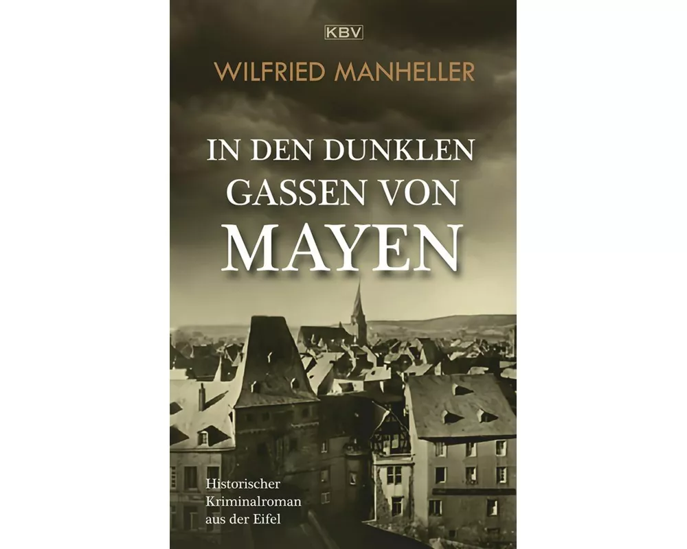 In den dunklen Gassen von Mayen