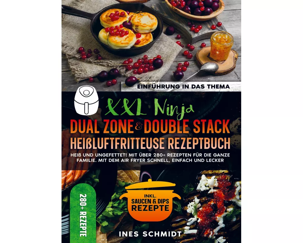 XXL Ninja Dual Zone & Double Stack Heißluftfritteuse Rezeptbuch