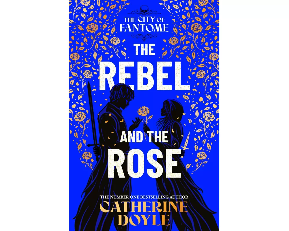 The Rebel and the Rose: Volume 2