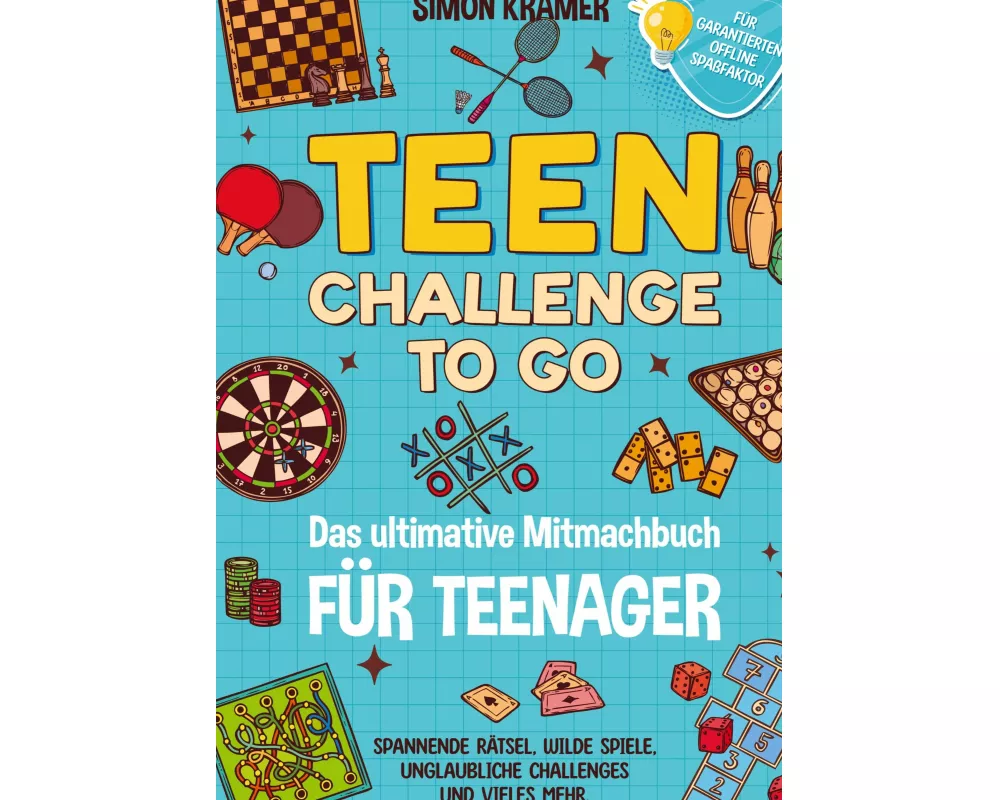 Teen Challenge To Go - Das ultimative Mitmachbuch für Teenager