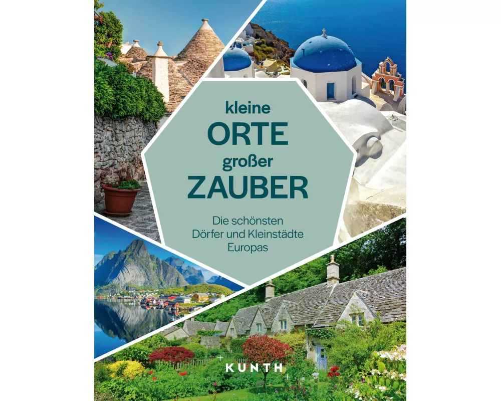 KUNTH Kleine Orte, großer Zauber