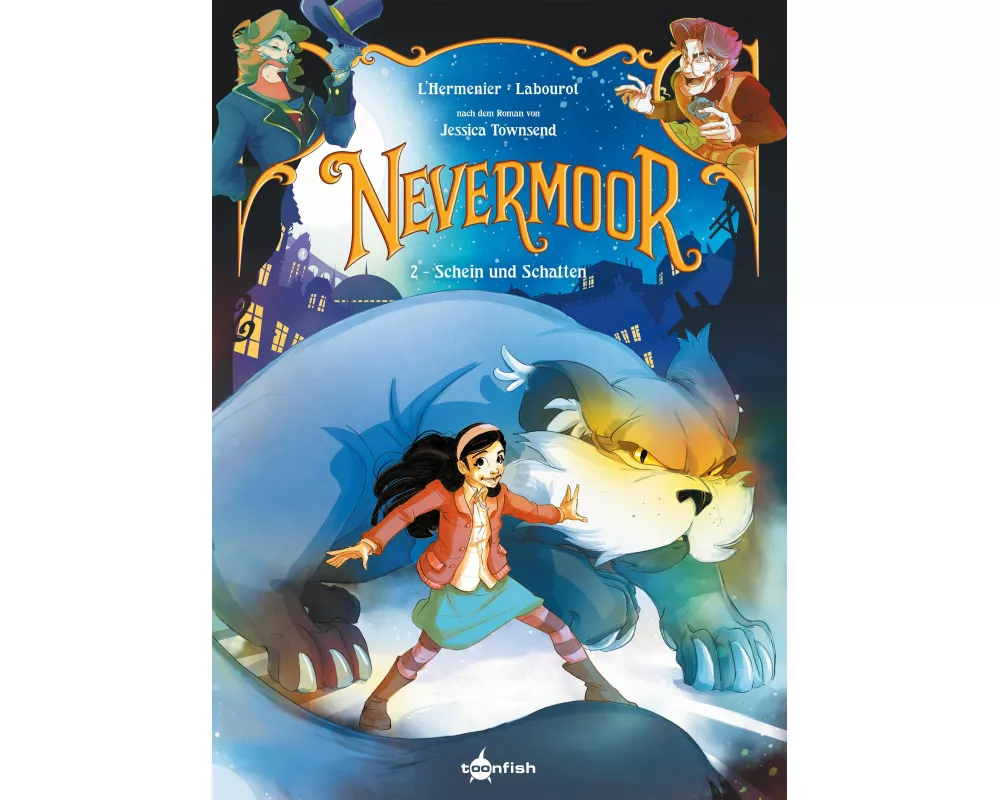 Nevermoor. Band 2