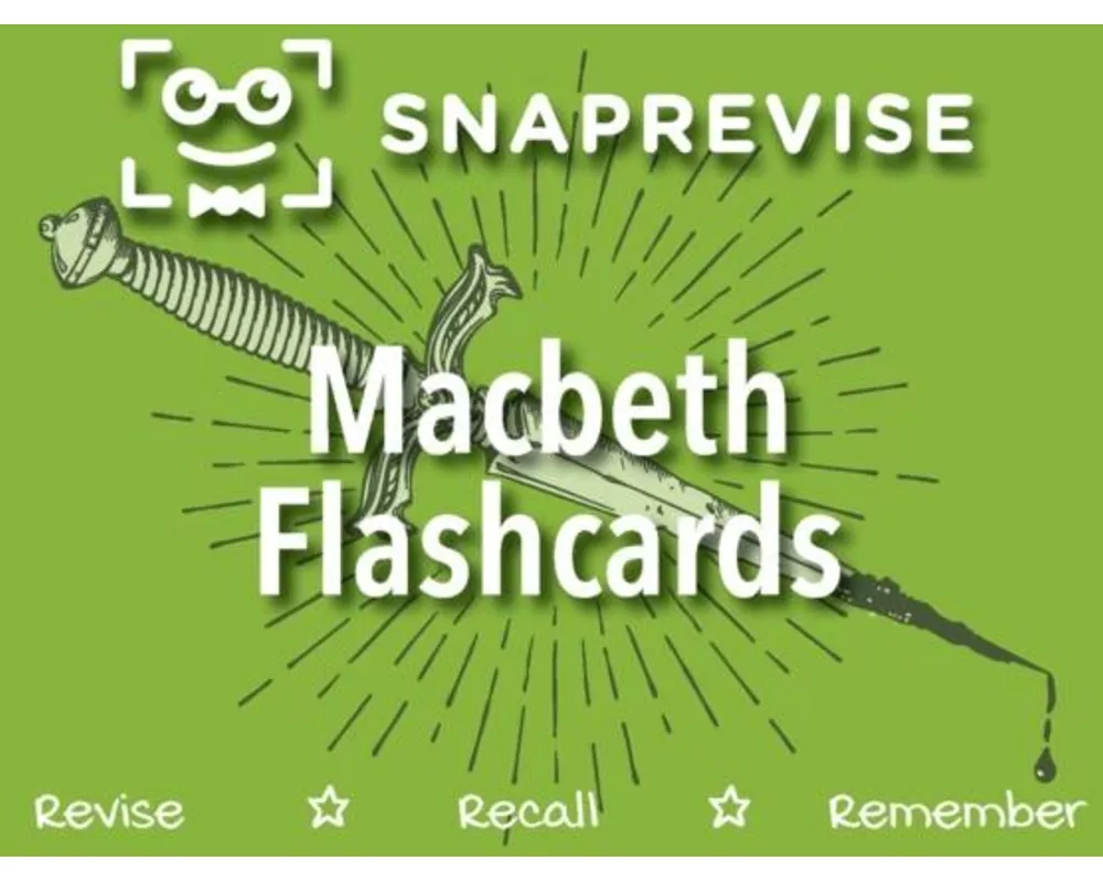 SnapRevise Macbeth Flashcards