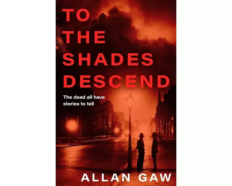 To the Shades Descend