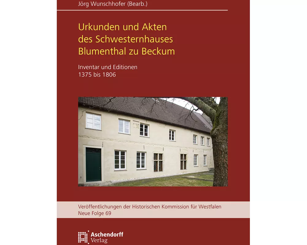 Das Schwesternhaus Blumenthal zu Beckum