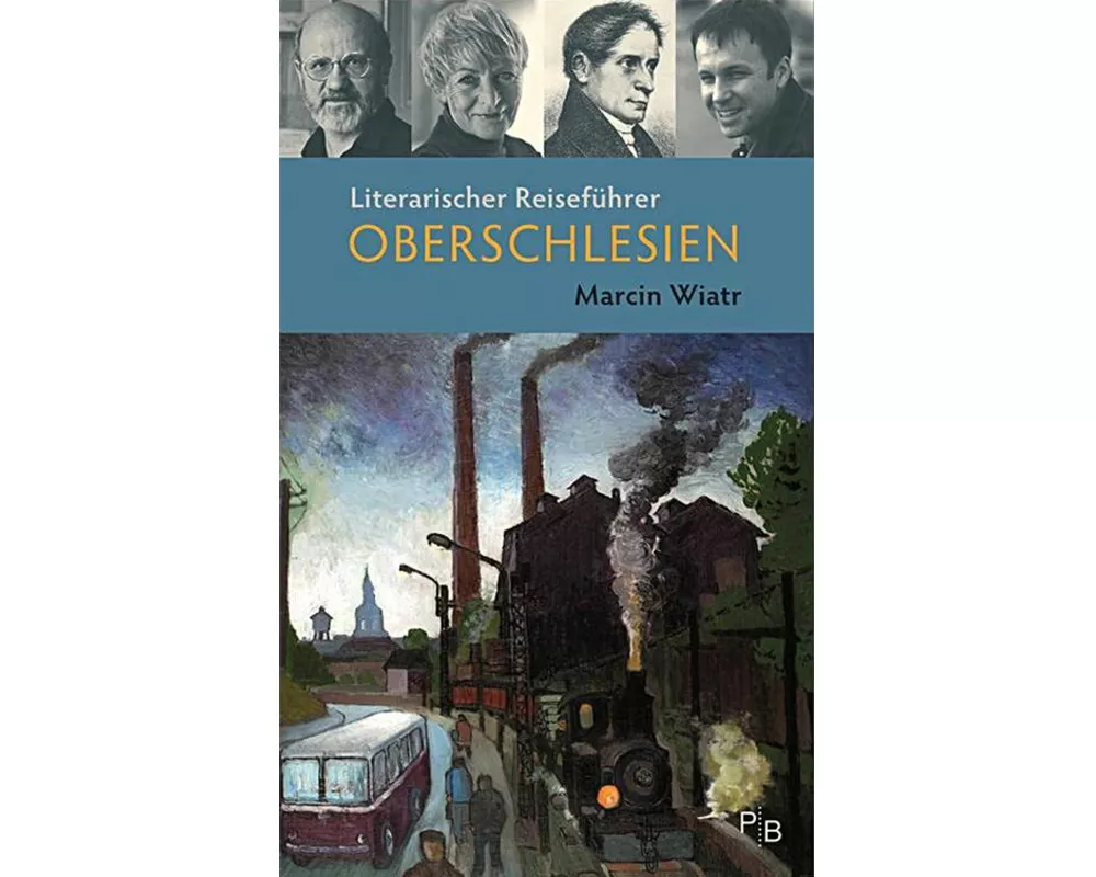 Literarischer Reiseführer Oberschlesien