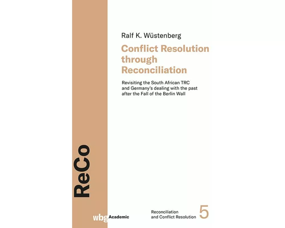Conflict Resolution through Reconciliation