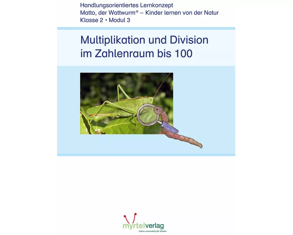 Multiplikation und Division im Zahlenraum bis 100