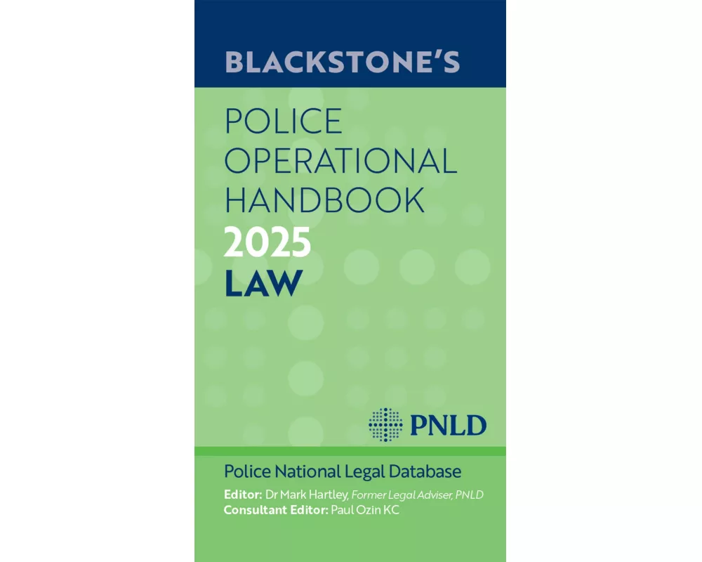 Blackstone's Police Operational Handbook 2025