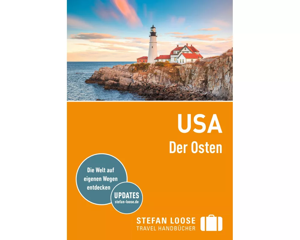 Stefan Loose Reiseführer USA, Der Osten