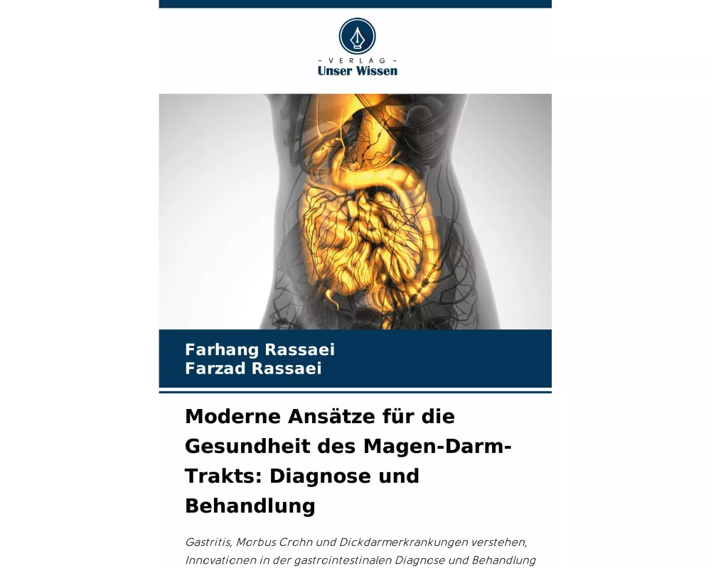 Moderne Ansätze für die Gesundheit des Magen-Darm-Trakts: Diagnose und Behandlung