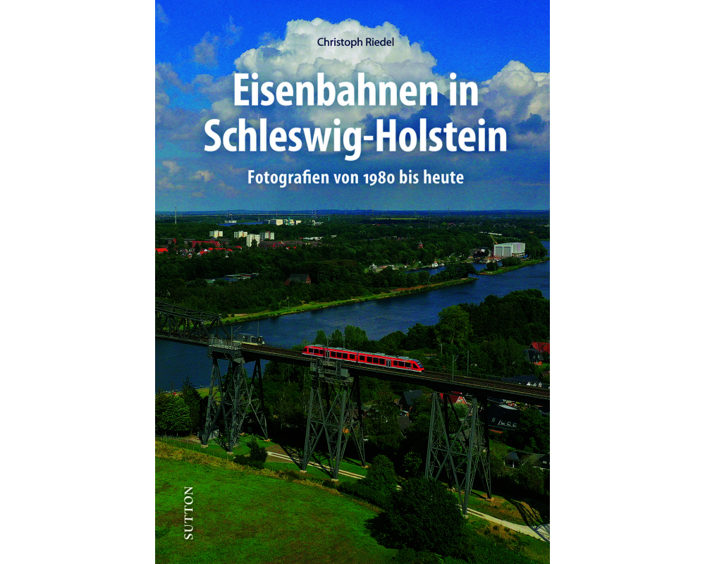 Eisenbahnen in Schleswig-Holstein