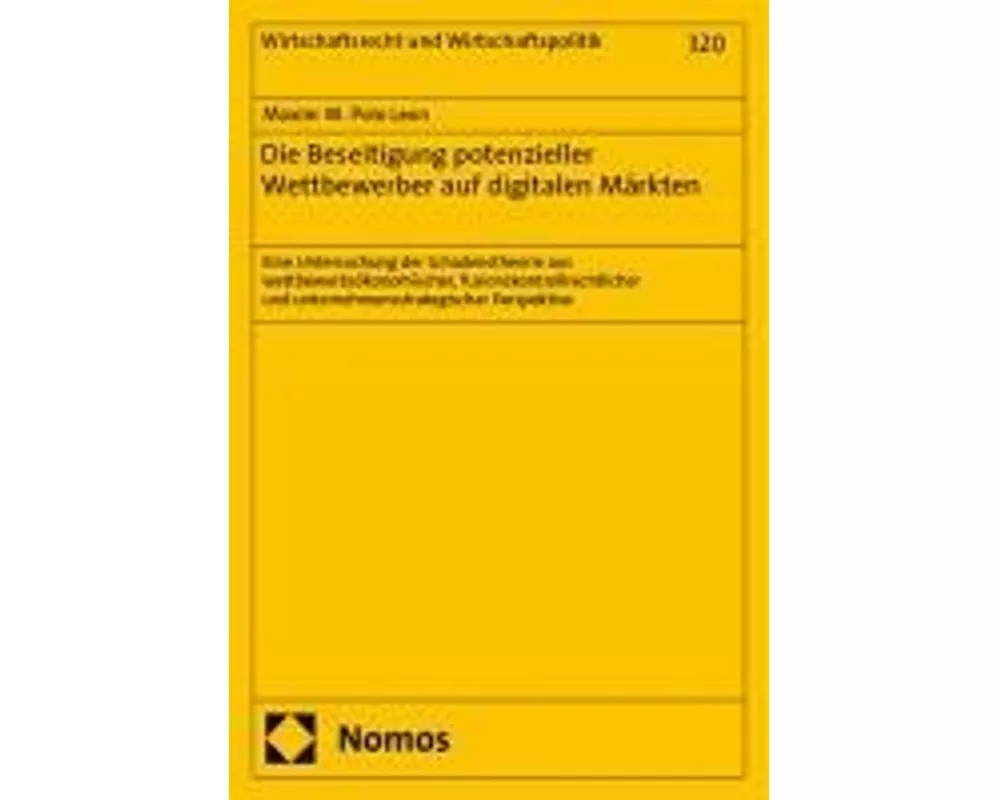 Die Beseitigung potenzieller Wettbewerber auf digitalen Märkten