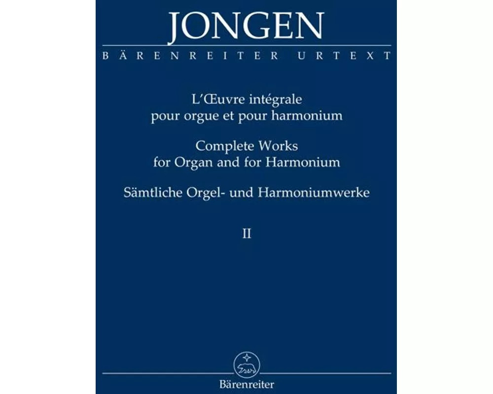 Sämtliche Orgel- und Harmoniumwerke, Band 2