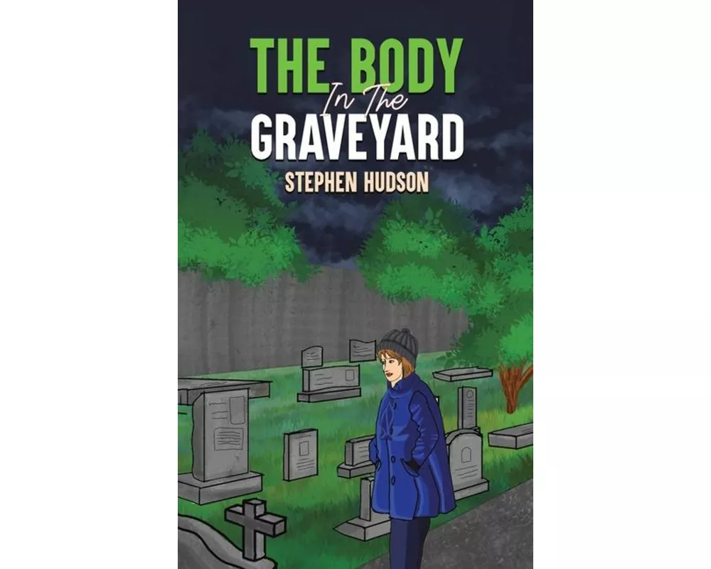 The Body in the Graveyard