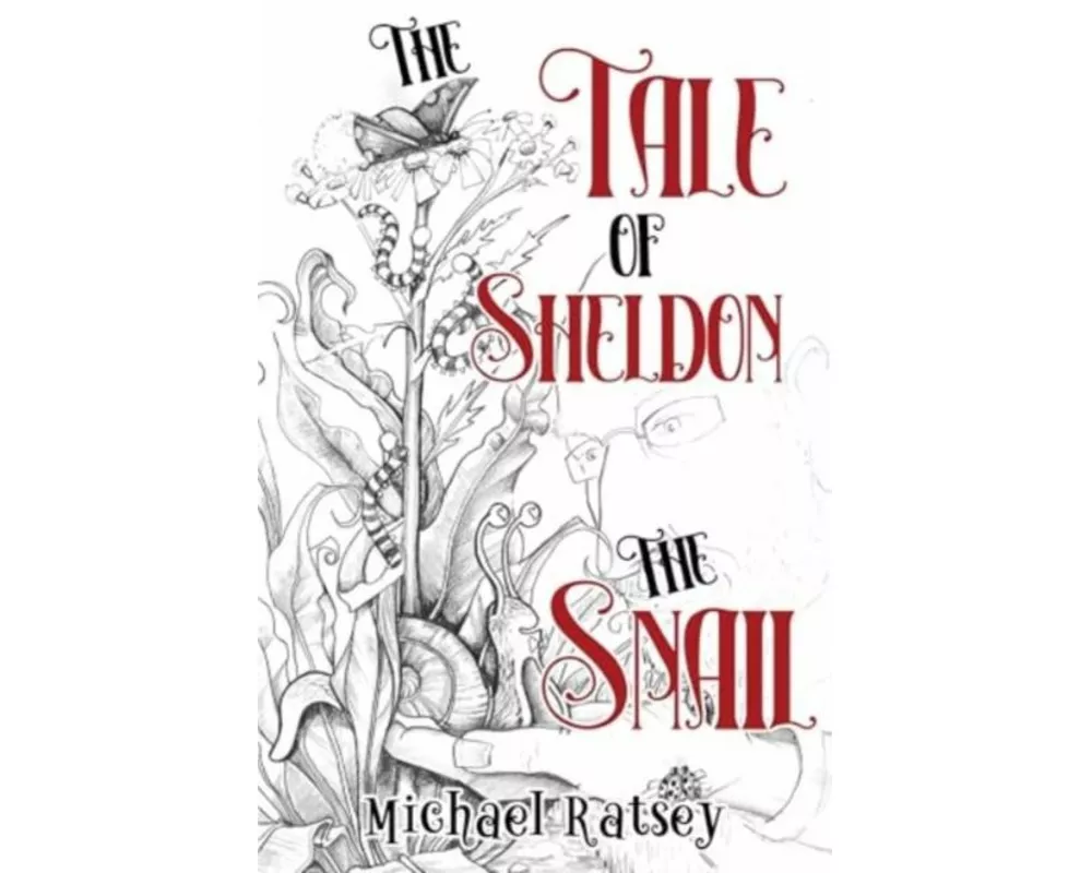 The Tale of Sheldon the Snail