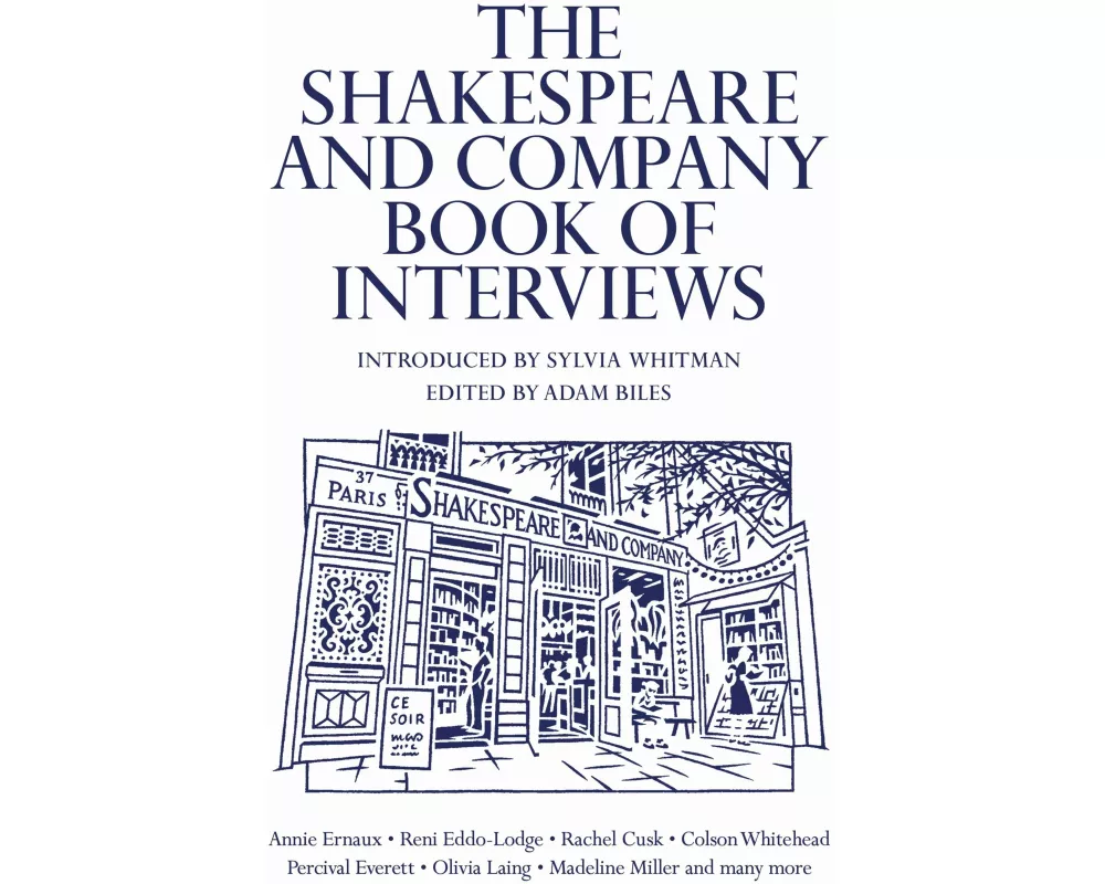 The Shakespeare and Company Book of Interviews