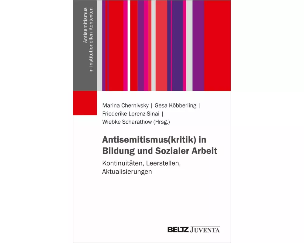 Antisemitismus(kritik) in Bildung und Sozialer Arbeit