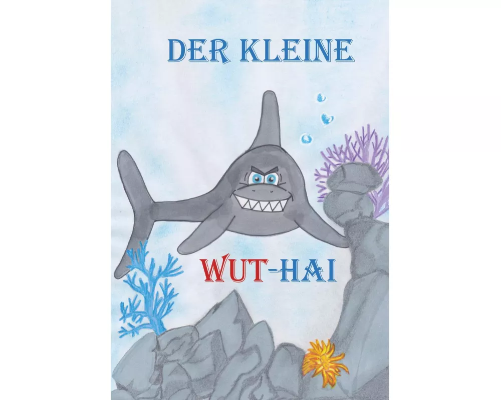 Der kleine Wut-Hai