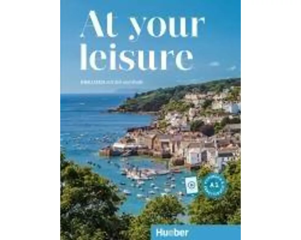 At your leisure A1. Kurs- und Arbeitsbuch mit Audios online