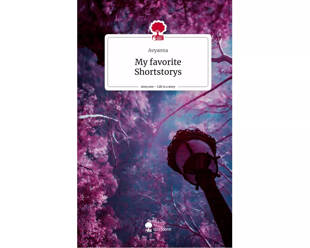 My favorite Shortstorys. Life is a Story - story.one