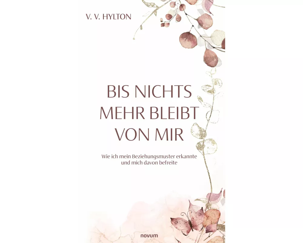 Bis nichts mehr bleibt von mir