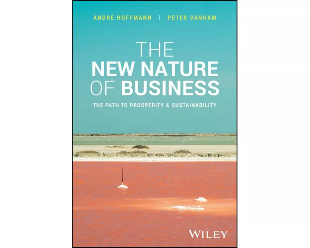 The New Nature of Business