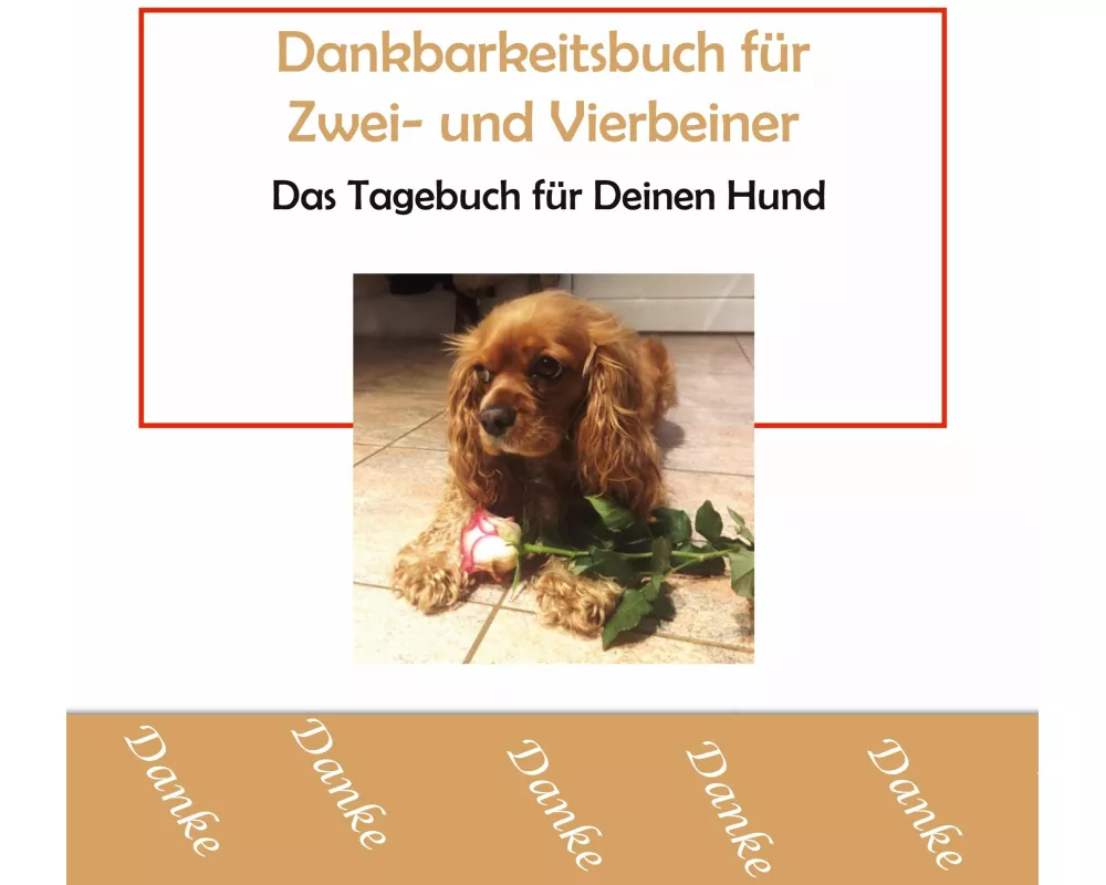Dankbarkeitsbuch für Zwei- und Vierbeiner