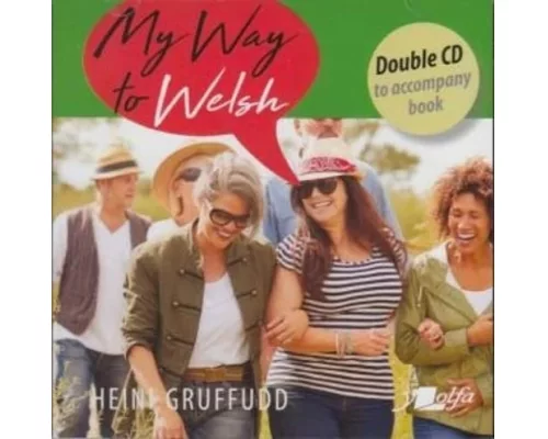 My Way to Welsh - Double CD to Accompany Book