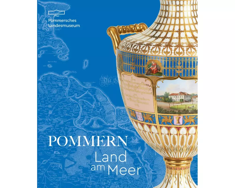 Pommern - Land am Meer