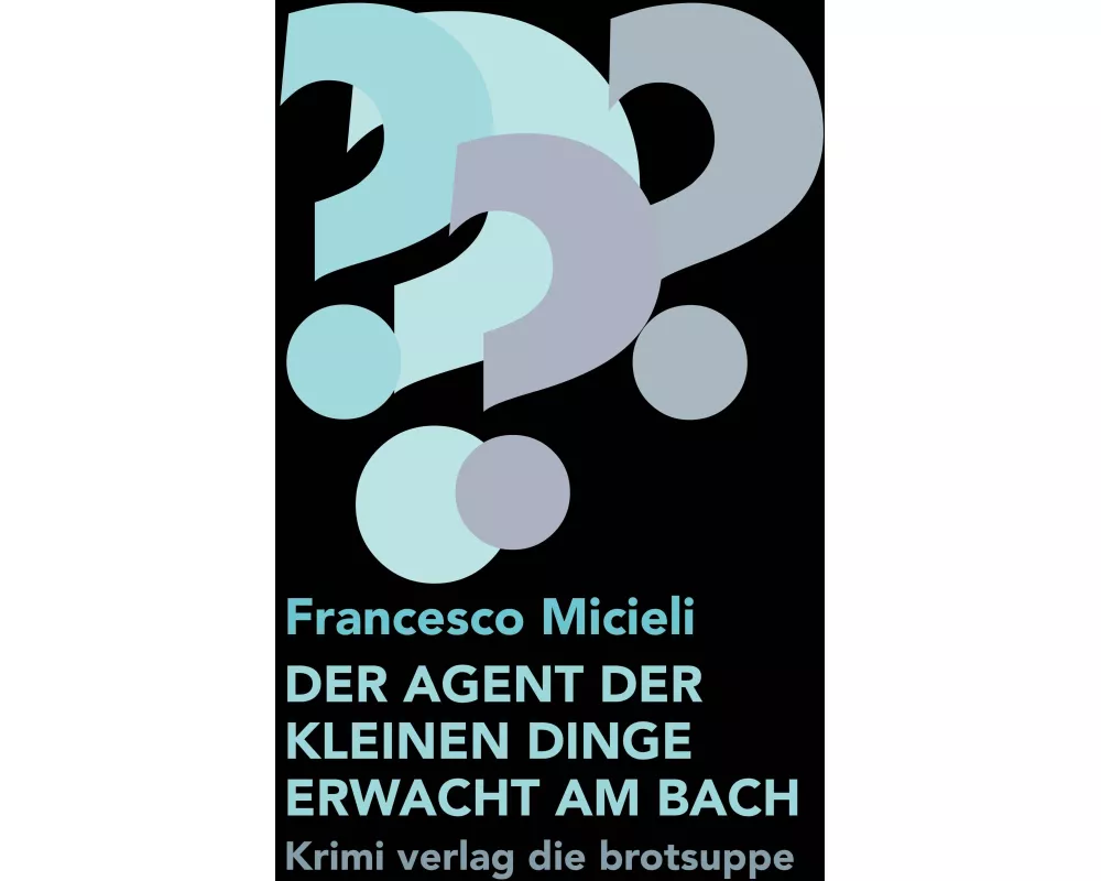 Der Agent Der Kleinen Dinge Erwacht Am Bach