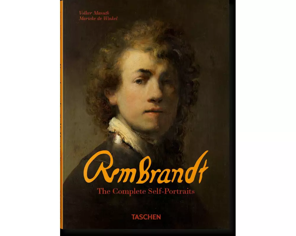 Rembrandt. The Complete Self-Portraits