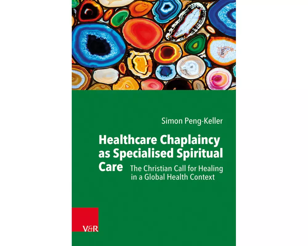 Healthcare Chaplaincy as Specialised Spiritual Care