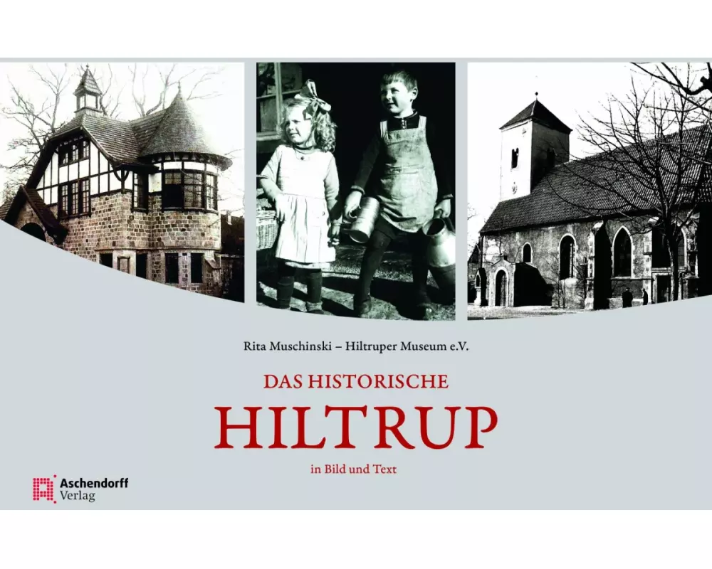 Das historische Hiltrup