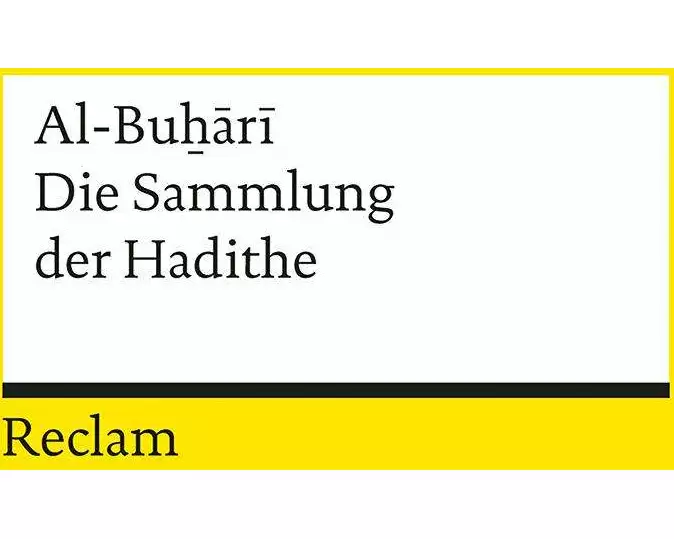 Die Sammlung der Hadithe