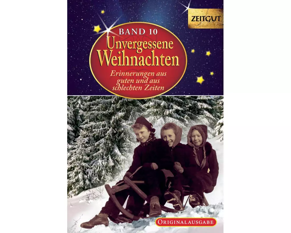 Unvergessene Weihnachten - Band 10. Geschenkband