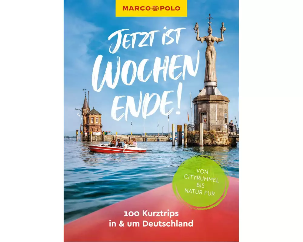 MARCO POLO Bildband Jetzt ist Wochenende!