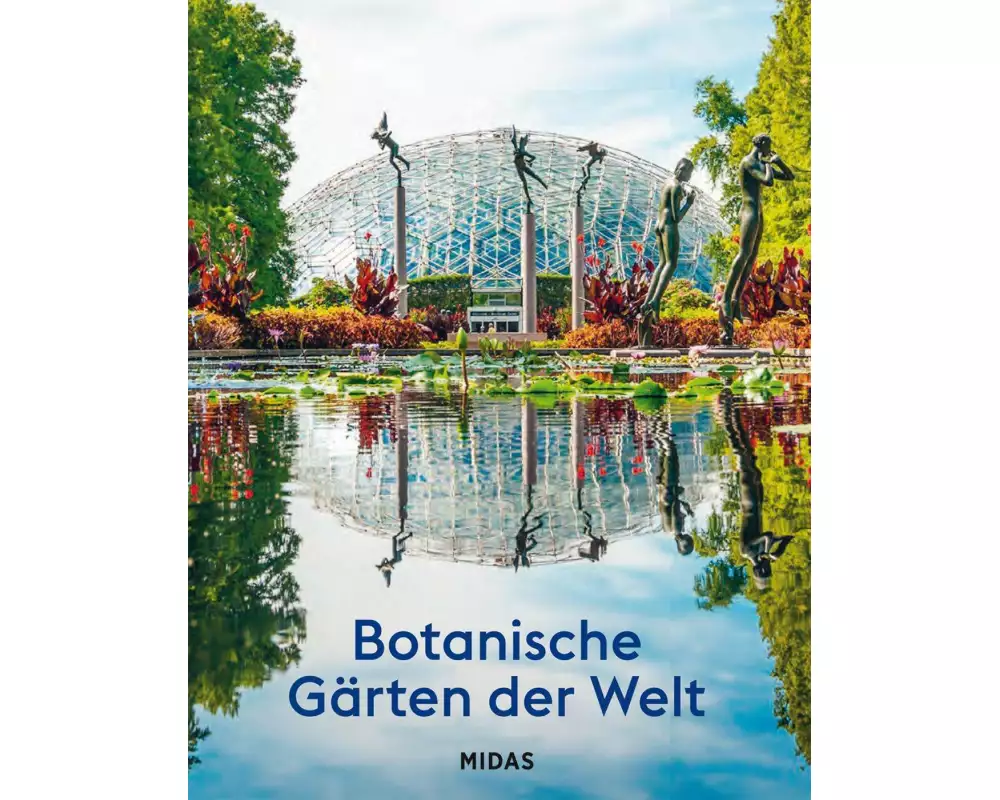 Botanische Gärten der Welt