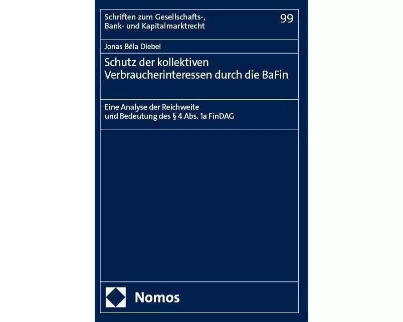 Schutz der kollektiven Verbraucherinteressen durch die BaFin